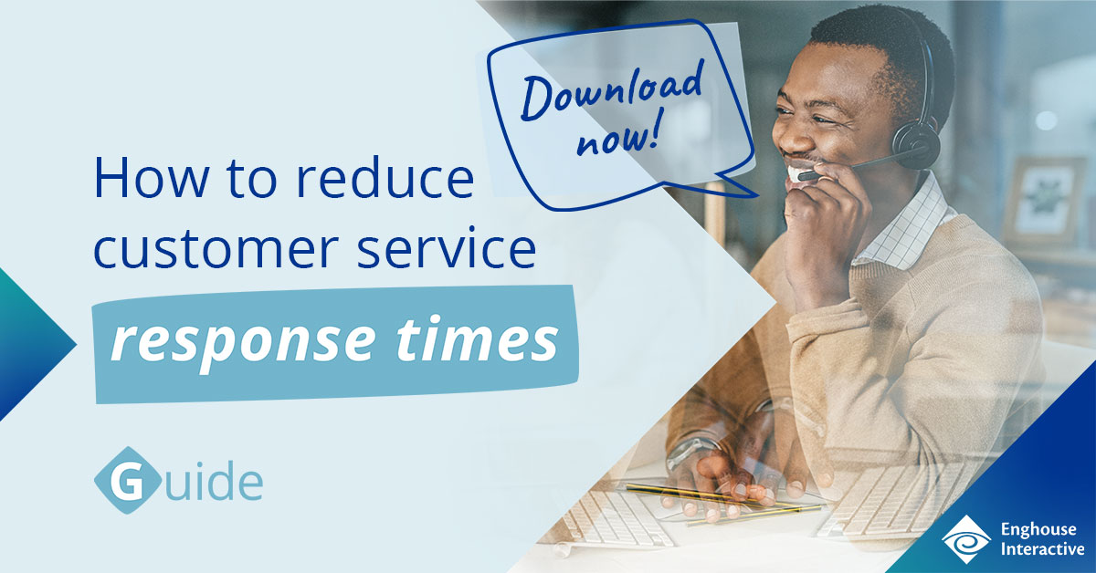 7 Ways to Reduce Customer Service Response Times